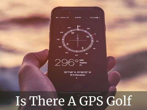 Is There A GPS Golf Ball – Yes!