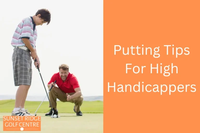 Putting Tips For High Handicappers